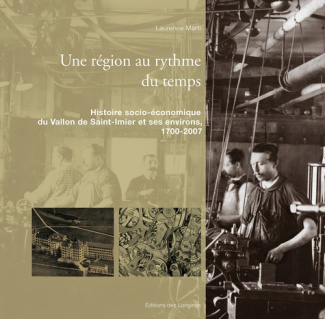 une-region-au-rythme-du-temps-histoire-socio-economique-du-vallon-de-saint-imier-et-ses-environs-1_0