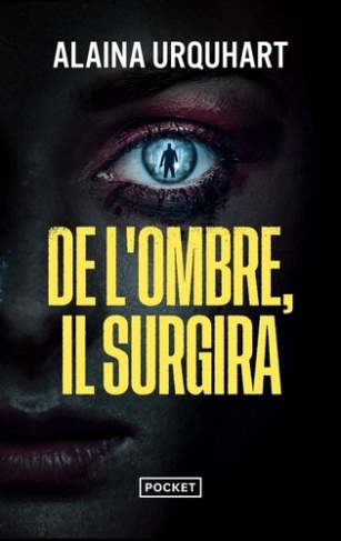 urquhart-alaina-de-l-ombre-il-surgira_0