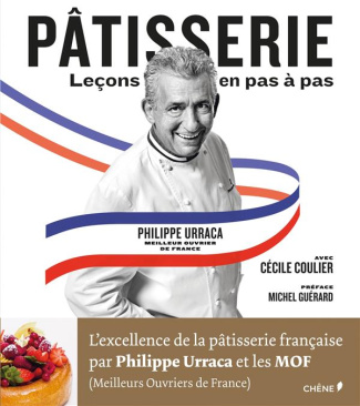 urraca-philippe-3b-coulier-cecile-3b-guerard-michel-patisserie-lecons-en-pas-a-pas_0