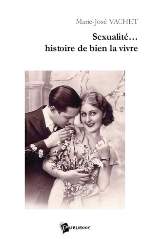 vachet-marie-jose-sexualite-histoire-de-bien-la-vivre_0
