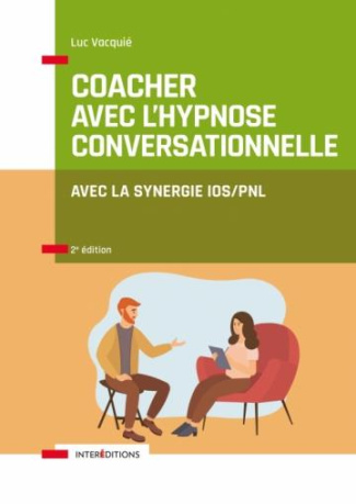 vacquie-luc-coacher-avec-l-hypnose-conversationnelle-manuel-pratique-2e-edition_0