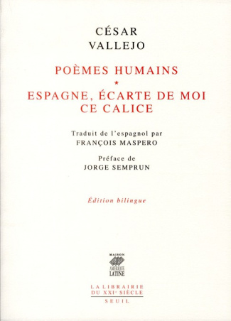 vallejo-cesar-3b-maspero-francois-3b-semprun-jorge-poemes-humains-suivi-de-espagne-ecarte-de-moi-ce-calice-edition-bilingue-francais-espagnol_0