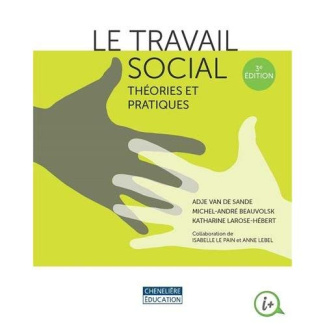 van-de-sande-adje-3b-beauvolsk-michel-andre-3b-laros-le-travail-social-theories-et-pratiques-3e-edition_0