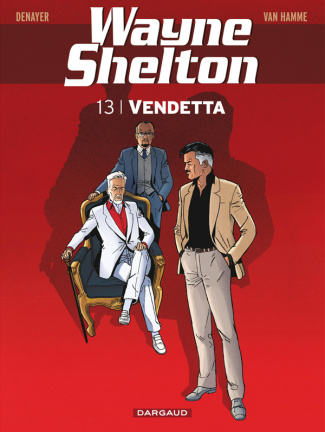 van-hamme-jean-3b-denayer-christian-wayne-shelton-tome-13-vendetta_0
