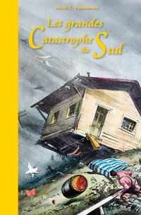 van-hamme-marie-les-grandes-catastrophe-du-sud_0