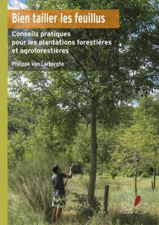 van-lerberghe-philippe-bien-tailler-les-arbres-conseils-pratiques-pour-l-entretien-des-plantations-feuillues_0