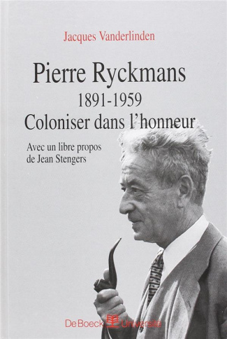 vanderlinden-pierre-ryckmans-1891-1959-coloniser-dans-l-honneur_0
