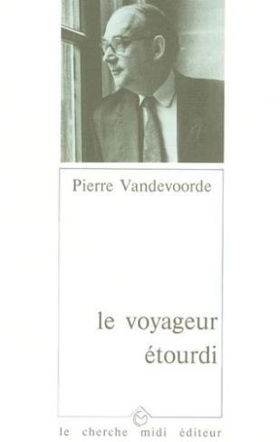 vandevoorde-p-le-voyageur-etourdi_0