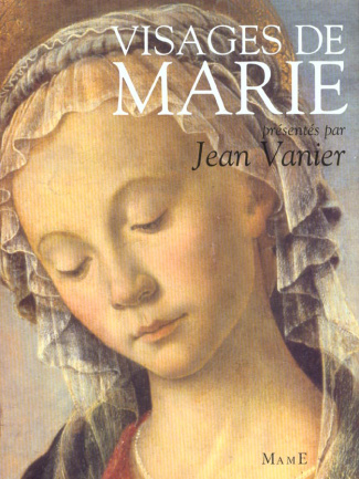 vanier-jean-visages-de-marie-dans-la-litterature-et-la-peinture_0