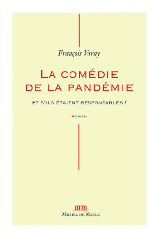 varay-francois-la-comedie-de-la-pandemie_0