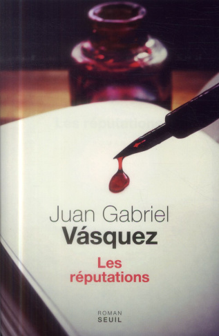 vasquez-juan-gabriel-3b-gugnon-isabelle-les-reputations_0