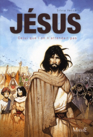 vecchini-silvia-3b-garoche-sylvie-jesus-celui-que-l-on-n-attendait-pas_0