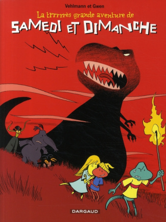 vehlmann-fabien-la-trrrrres-grande-aventure-de-samedi-et-dimanche_0