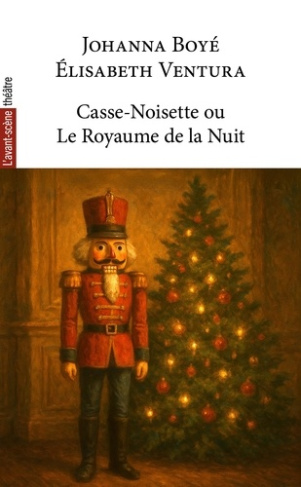 ventura-elisabeth-boye-johanna-casse-noisette-ou-le-royaume-de-la-nuit_0