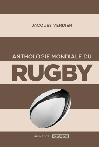 verdier-jacky-anthologie-mondiale-du-rugby_0