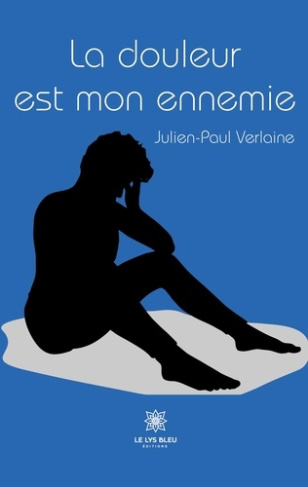 verlaine-julien-paul-la-douleur-est-mon-ennemie_0