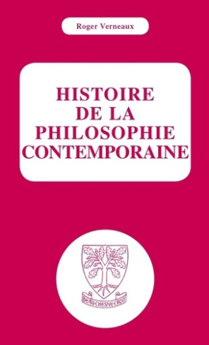 verneaux-roger-histoire-de-la-philosophie-contemporaine_0