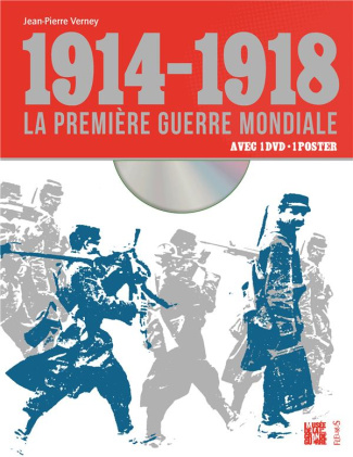 verney-jean-pierre-1914-1918-la-premiere-guerre-mondiale-avec-une-affiche-avec-1-dvd_0