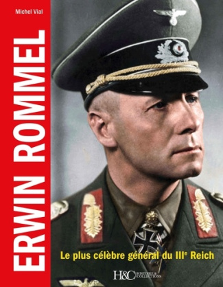 vial-michel-erwin-rommel-le-plus-celebre-general-du-iiie-reich_0