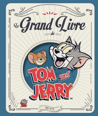 videau-valerie-le-grand-livre-de-tom-et-jerry_0