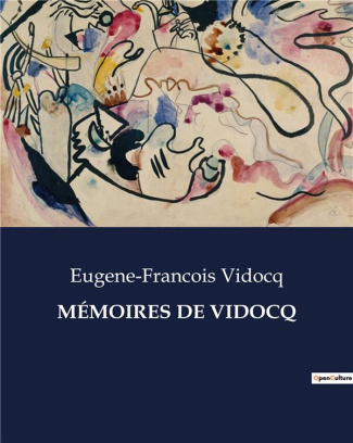 vidocq-eugene-francois-memoires-de-vidocq_0