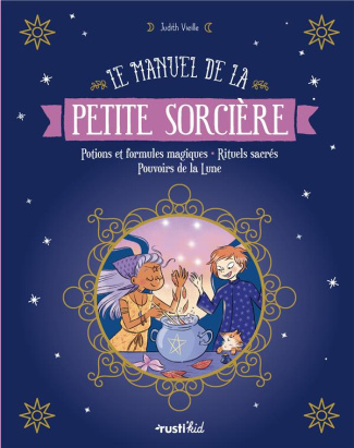 vieille-judith-3b-pham-adeline-le-manuel-de-la-petite-sorciere-potions-et-formules-magiques-rituels-sacres-pouvoirs-de-la-lune_0