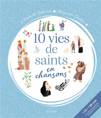 villemain-raphaelle-3b-courtieu-marguerite-10-vies-de-saints-en-chansons-avec-1-cd-audio_0
