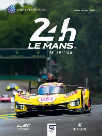 villemant-thibaut-teissedre-jean-marc-24h-le-mans-93e-edition-le-livre-officiel-2025_0