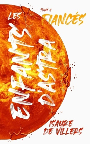 villers-isaure-de-les-enfants-d-astra-tome-2-fiances_0