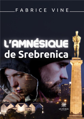 vine-fabrice-l-amnesique-de-srebrenica_0