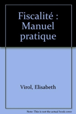 virol-elisabeth-fiscalite-manuel-pratique_0
