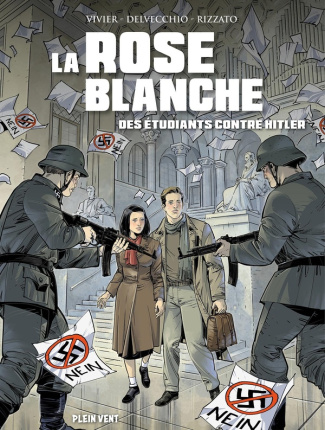 vivier-jean-francois-3b-delvecchio-beniamino-3b-rizz-la-rose-blanche-des-etudiants-contre-hitler_0