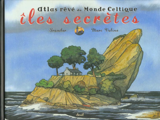 voline-tramber-iles-secretes-atlas-reve-du-monde-celtique_0