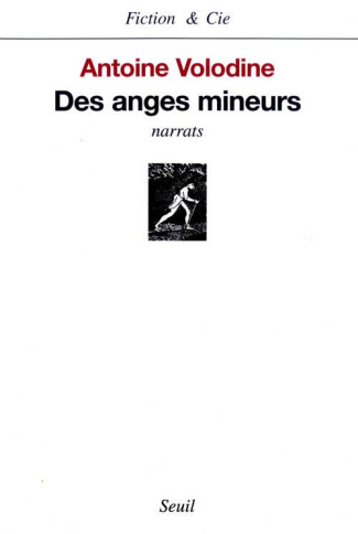 volodine-antoine-des-anges-mineurs-narrats_0