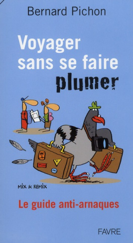 voyager-sans-se-faire-plumer-le-guide-anti-arnaques_0