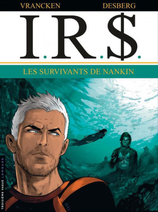 vrancken-bernard-3b-desberg-stephen-irs-tome-14-les-survivants-de-nankin_0