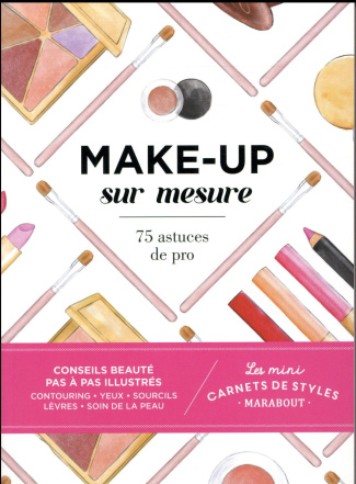 wagoner-mackenzie-3b-van-den-hoek-judith-3b-turier-v-make-up-sur-mesure-75-astuces-de-pro_0