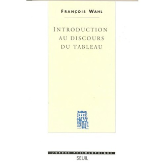 wahl-francois-introduction-au-discours-du-tableau_0
