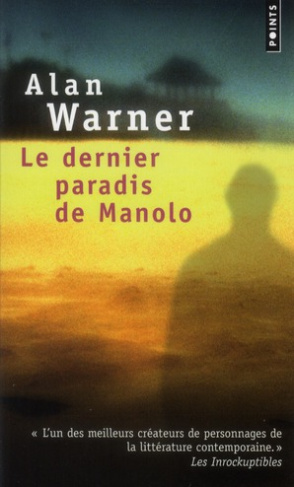warner-alan-3b-matthieussent-brice-le-dernier-paradis-de-manolo_0