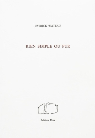 wateau-patrick-rien-simple-ou-pur_0