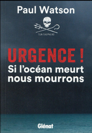watson-paul-urgence-si-l-ocean-meurt-nous-mourrons_0