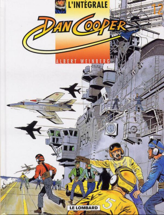 weinberg-albert-l-integrale-dan-cooper-tome-12-l-otage-du-clemenceau-3b-alerte-sur-le-clem-3b-l-oeil-du-tigre_0