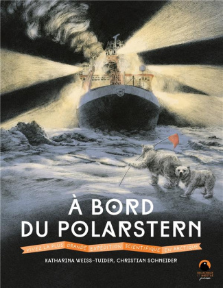 weiss-tuider-katharina-3b-schneider-christian-a-bord-du-polarstern-vivez-la-plus-grande-expedition-scientifique-en-arctique_0