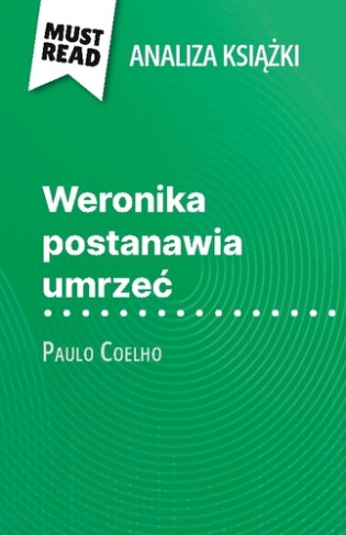 weronika-postanawia-umrze-ksi-ka-paulo-c-pe-na-analiza-i-szczeg-owe-pod_0