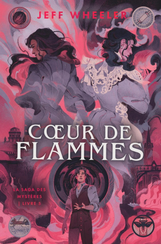 wheeler-jeff-la-saga-des-mysteres-coeur-de-flammes-tome-5-5_0