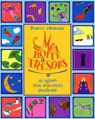 wildsmith-rebecca-ma-boite-a-tresors-26-tresors-en-trois-dimensions-a-decouvrir_0