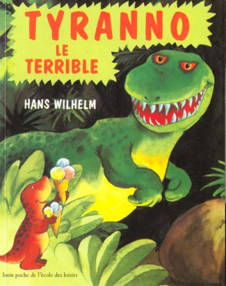 wilhelm-hans-tyranno-le-terrible_0