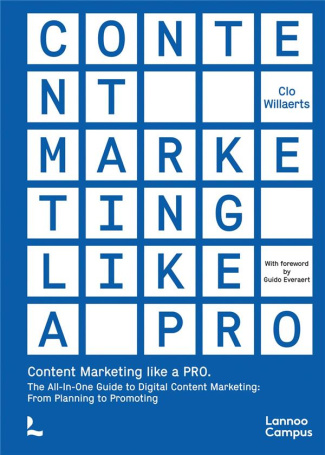 willaerts-clo-content-marketing-like-a-pro-the-all-in-one-guide-to-content-marketing-from-planning-to-promoting_0