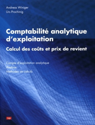 winiger-andreas-3b-prochinig-urs-comptabilite-analytique-d-exploitation-calcul-des-couts-et-prix-de-revient_0