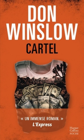 winslow-don-cartel-apres-la-griffe-du-chien-le-deuxieme-tome-de-la-trilogie-emblematique-de-don-winslow_0